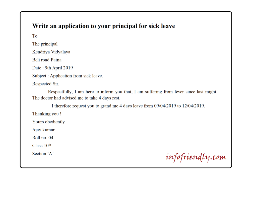 Write an application to your principal for sick leaves