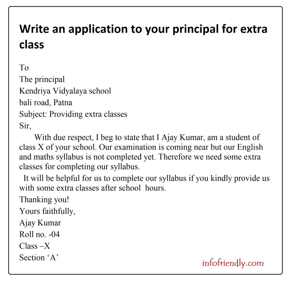 Write an application to your principal for extra class