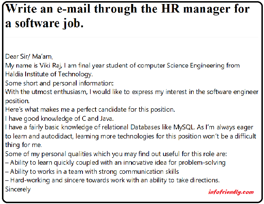 Write an e-mail through the HR manager for a software job.