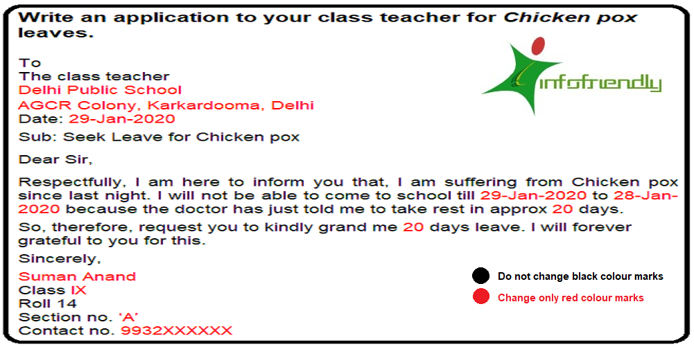 Write an application to your class teacher for Chicken pox leaves