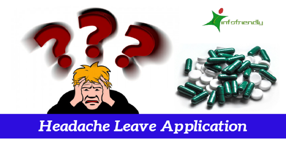 Headache Leave Application