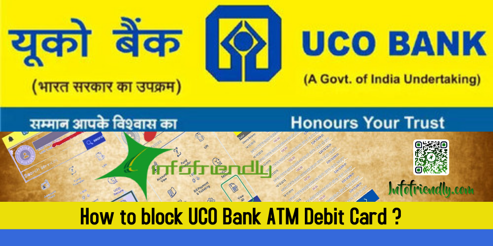 How to block UCO Bank ATM Debit Card in two way?