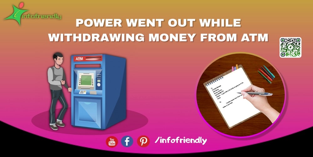 Power went out while withdrawing money from ATM