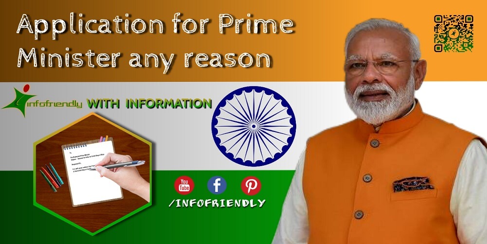 Application for Prime Minister any reason and details information