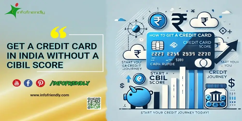 Get A Credit Card in India Without a CIBIL Score