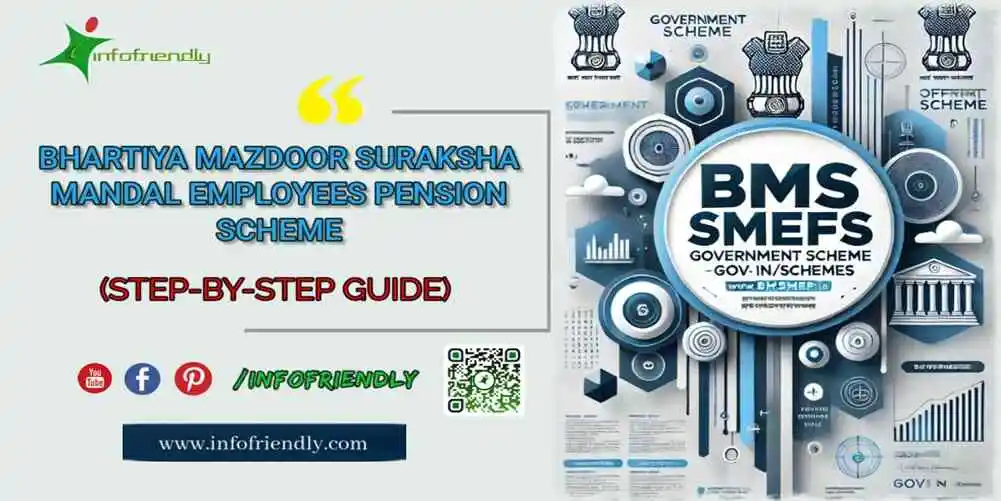 Bhartiya Mazdoor Suraksha Mandal Employees Pension Scheme (BMSMEPS): A Complete Guide